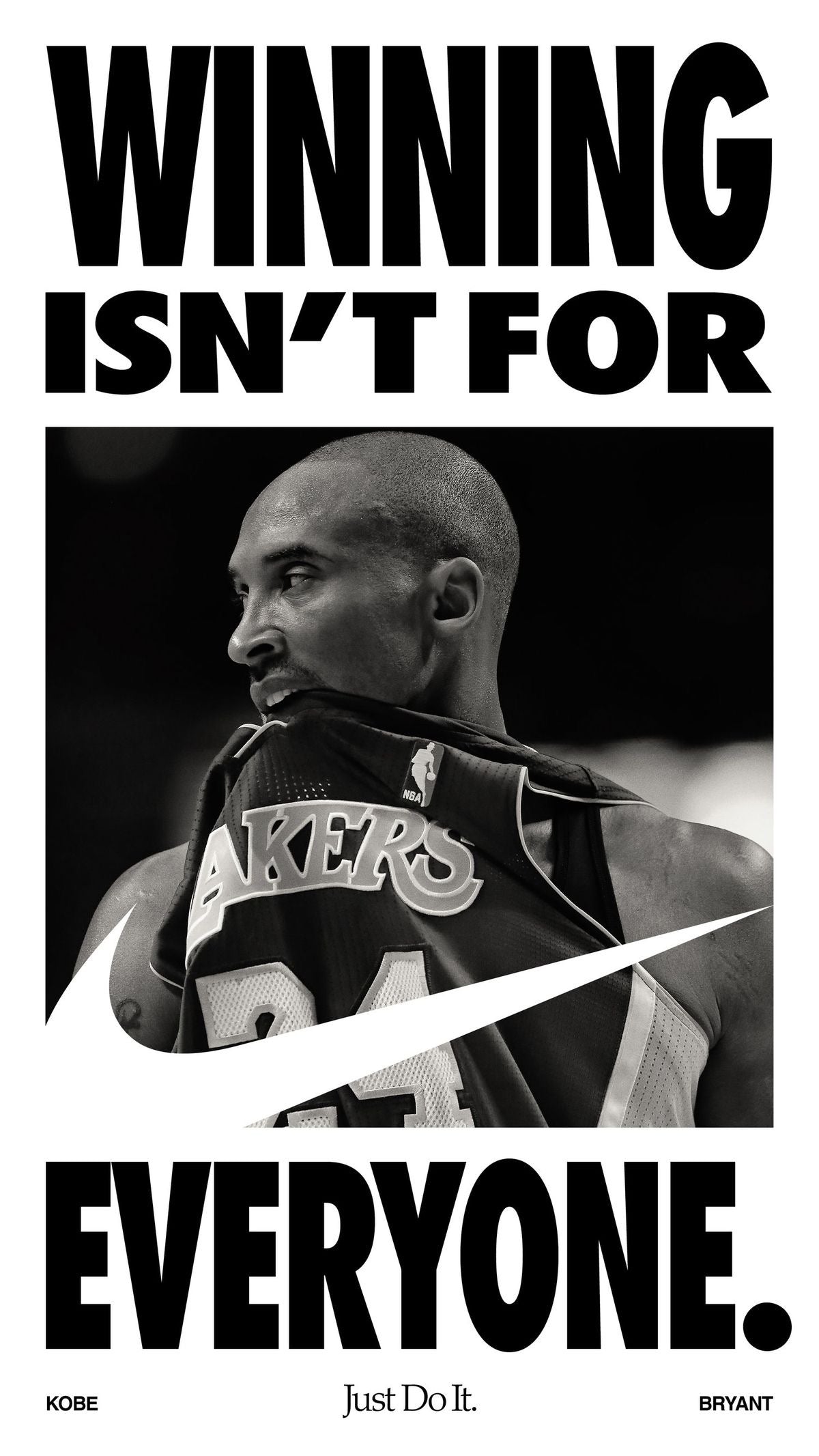 KOBE BRYANT “Winning isn’t for everyone” Motivational poster